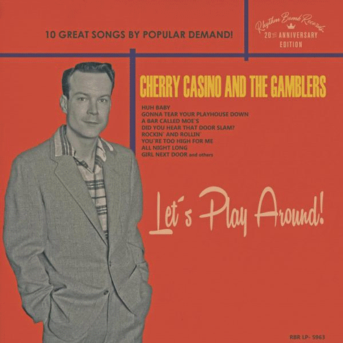 CHERRY CASINO and the GAMBLERS - Let's Play Around - 10inch