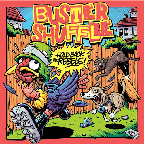 BUSTER SHUFFLE - Hold Back The Rebels // Then Like Thunder - 7inch (col. vinyl)