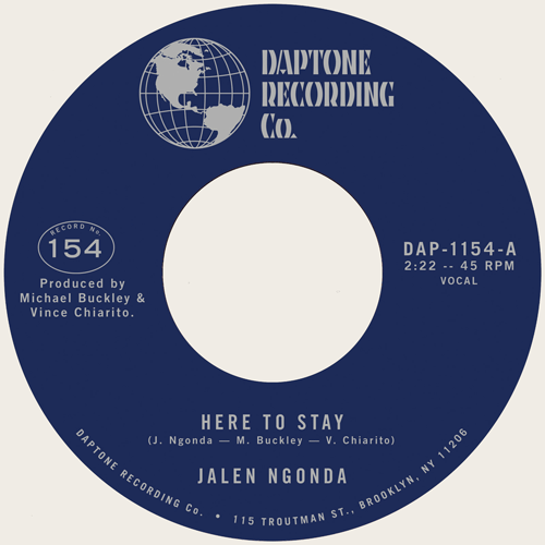 JALEN NGONDA - Here To Stay // If You Don't Want My Love - 7inch