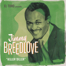 JIMMY BREEDLOVE - Killer Diller - EP de 7 pulgadas y 4 pistas
