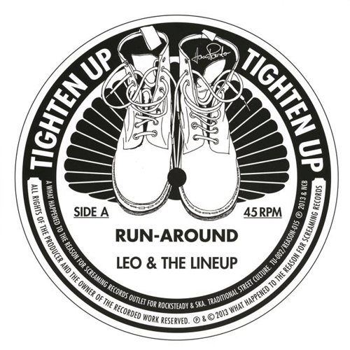 LEO & the LINEUP - Run Around // Gotta Go - 7inch