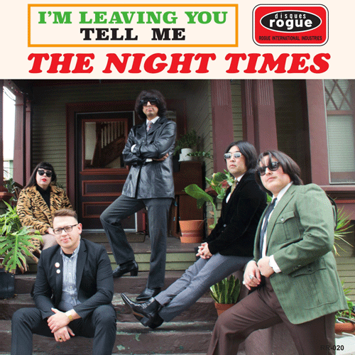 NIGHT TIMES - I'm Leaving You // Tell Me - 7inch (PRE-ORDER)