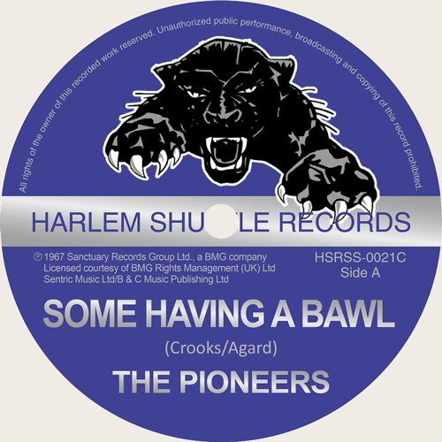 PIONEERS - Some Having A Bawl //  Whip Them - 7inch