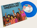SURE FIRE SOUL ENSEMBLE - Impeach The President - 7 pulgadas (vinilo)