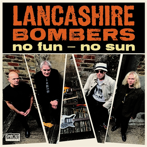 LANCASHIRE BOMBERS - No Fun No Sun - LP