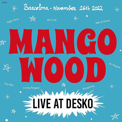 MANGO WOOD - Live At Desko - LP