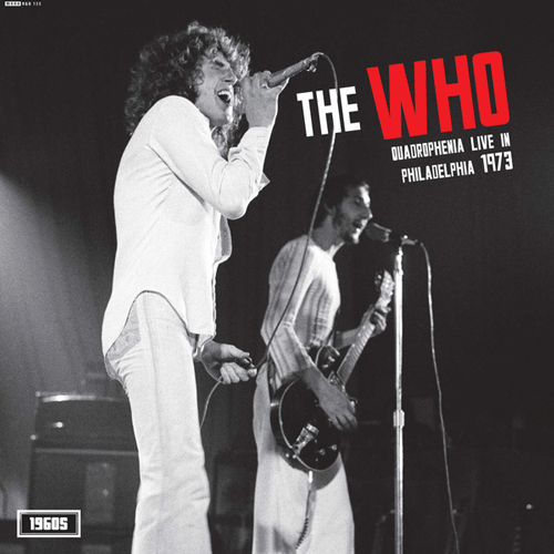 WHO - Quadrophenia Live In Philadelphia 1973 - LP