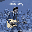 CHUCK BERRY - Roll Over Beethoven,  une biographie illustree - Comicbook + LP