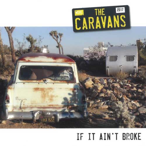 CARAVANS - If It Ain't Broke - 10inch (col. vinyl)