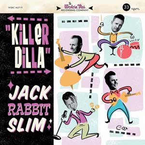 JACK RABBIT SLIM - Killer Dilla - 10inch (col. vinyl)