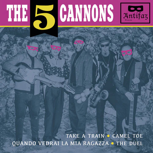 The 5 CANNONS - Take A Train - 7inch EP