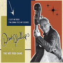 DAVE PHILLIPS & the HOT ROD GANG - I Lost My Beer // I'm Gonna Toss My Cookies - 7inch (col. vinyl)