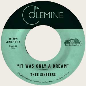 SINSEERS - It Was Only A Dream // I Don't Mind - 7inch