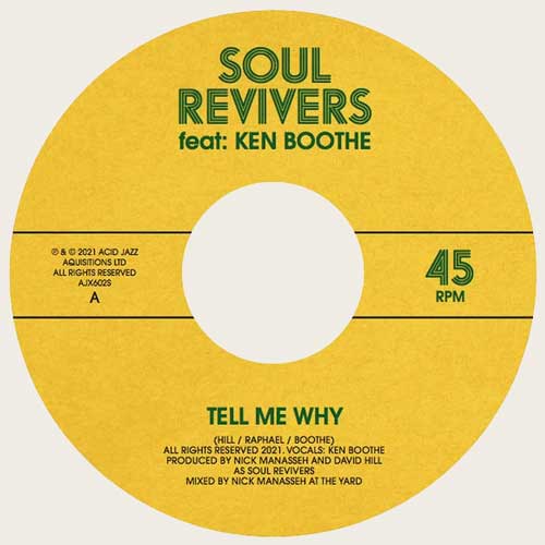 SOUL REVIVERS feat. KEN BOOTHE - Tell Me Why // Tell Me Again - 7inch