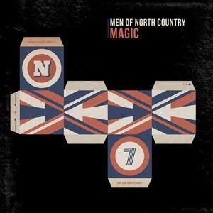 Men Of North Country - Magic - double 7"