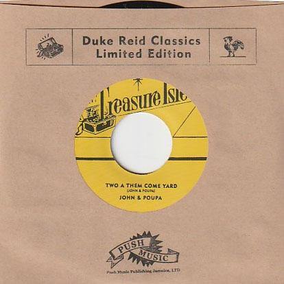 JOHN & POUPA - Two A Them Come Yard // BABA BROOK BAND - Teenage Ska  - 7" - Copasetic Mailorder