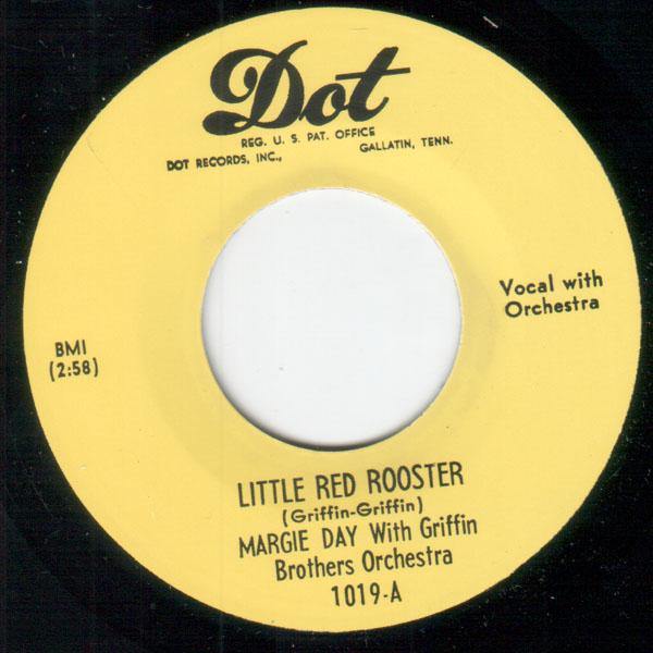 Margie Day - Little Red Rooster // Griffin Bros. - It'd Surprise You - 7" - Copasetic Mailorder