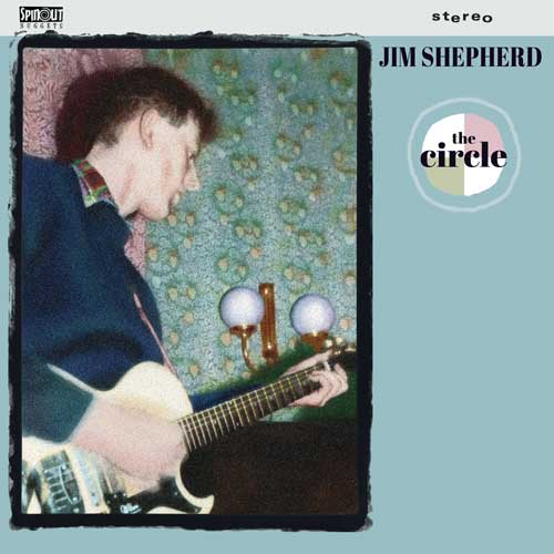JIM SHEPHERD - The Circle - LP