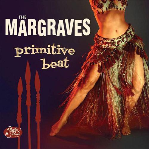 Margraves - Primitive Beat - LP - Copasetic Mailorder