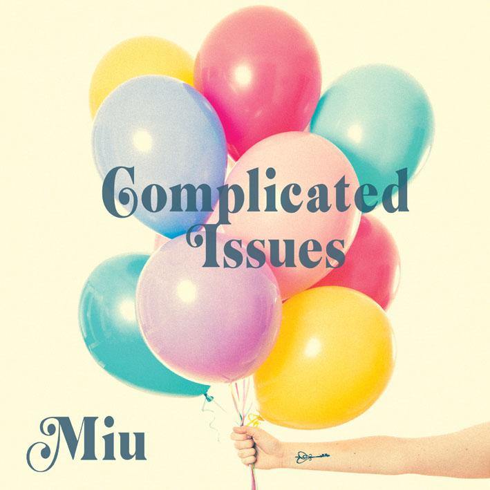 Miu - Complicated Issues - 7"EP