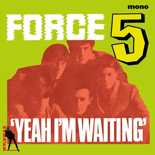 FORCE 5 - Yeah I'm Waiting - 10inch (col. vinyl)