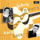 JOHNNY POWERS - Rock Rock - 10inch