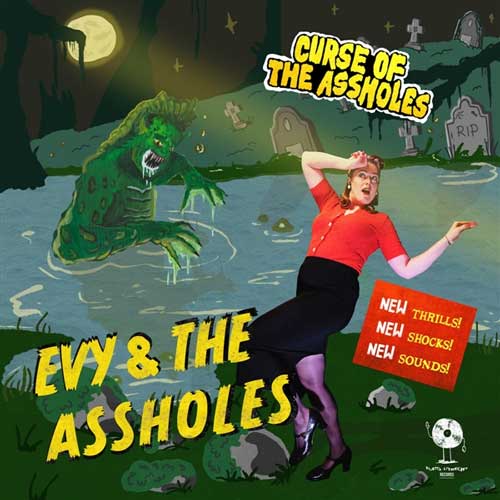 EVY and the ASSHOLES - Curse Of The Assholes - 7inch EP