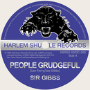 SIR GIBBS - People Grudgeful / Pan Ya Machete - 7inch