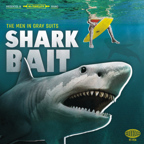 MEN IN GRAY SUITS , THE - Shark Bait - 7inch EP (col. vinyl)