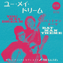 5.6.7.8's - You May Dream // Bat Man Theme - 7inch