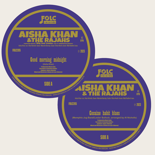 AISHA KHAN and the RAJAHS - Good Morning Midnight // Cocaine Habit Blues - 7inch