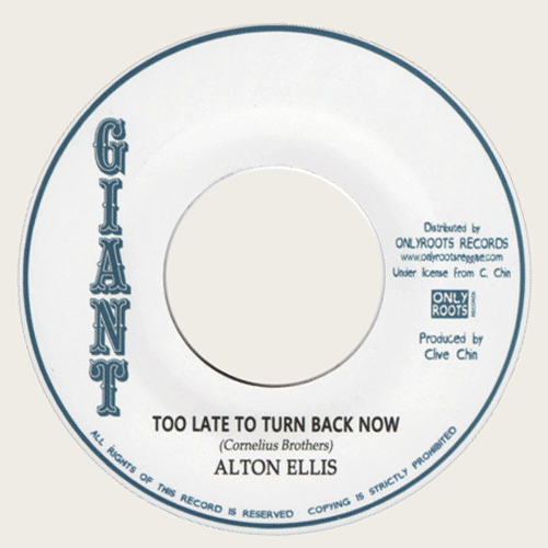 ALTON ELLIS - Too Late To Turn Back Now // AUGUSTUS PABLO - 7inch