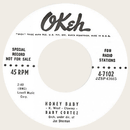 BABY CORTEZ - You Give Me Heebie Jeebies // Honey Baby - 7inch