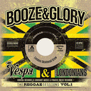 BOOZE & GLORY - Reggae Sessions Vol. 1 - 3x7inch