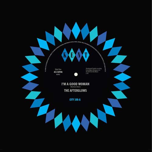 AFTERGLOWS - I'm A Good Woman // Open The Door To Love - 7inch