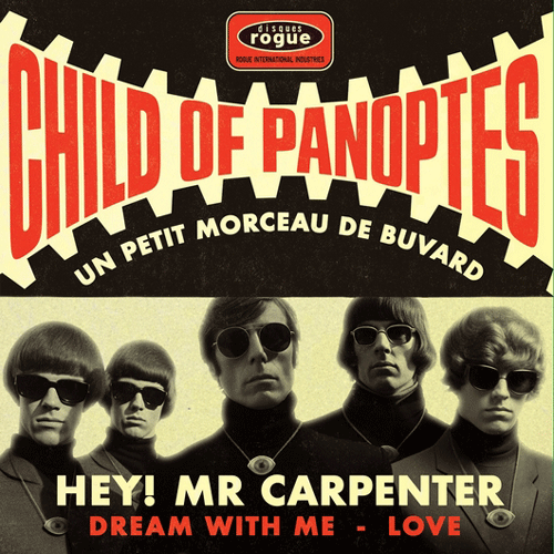 CHILD OF PANOPTES - Un Petit Morceau De Buvard - 7inch EP