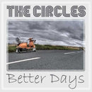 CIRCLES - Better Days // Hurt - 7inch (col. vinyl)