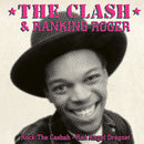 CLASH & RANKING ROGER - Rock The Casbah // Red Angel Dragnet - 7inch