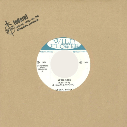 CEDRIC BROOKS - April Song // BERESFORD HAMMOND - Why? - 7inch