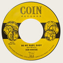 DON WINTERS - Be My Baby, Baby // Pretty Moon - 7inch
