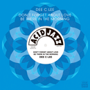 DEE C LEE - No te olvides del amor // Estarás ahí por la mañana - 7 pulgadas