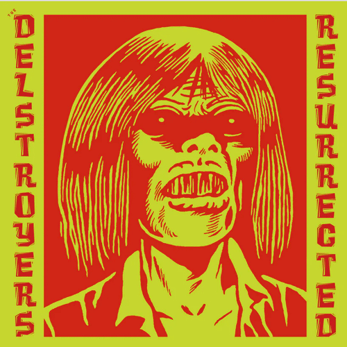 DELSTROYERS - Resurrected - 7inch EP
