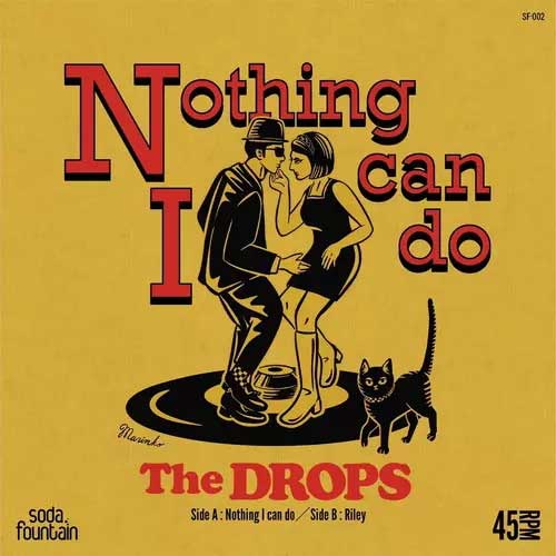 DROPS - Nothing I Can Do // Riley - 7inch