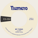 WILFRED LUCKIE - My Thing // Wait For Me - 7 pulgadas (disponible en vinilo de diferentes colores)