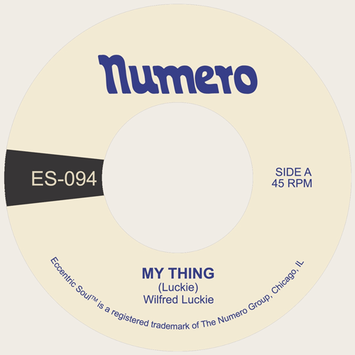 WILFRED LUCKIE - My Thing // Wait For Me - 7inch (diff. col. vinyl available)