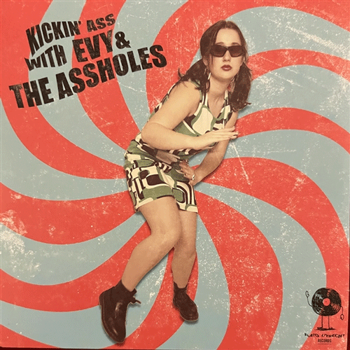 EVY & the ASSHOLES - Kickin Ass with ... - 7inch EP