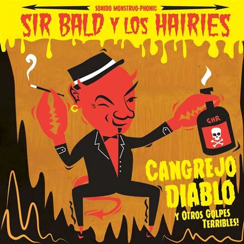 SIR BALD Y LOS HAIRIES - Cangrejo Diablo - 7inch EP (col. vinyl)