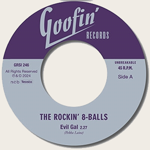 ROCKIN 8-BALLS - Evil Gal // Unbreakable Heart - 7inch