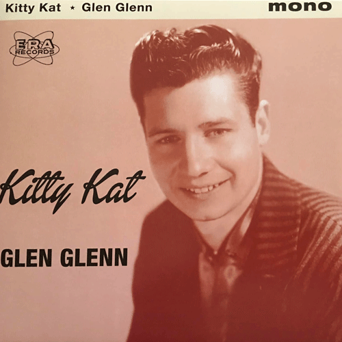 GLEN GLENN - Kitty Kat // Hold Me Baby - 7inch