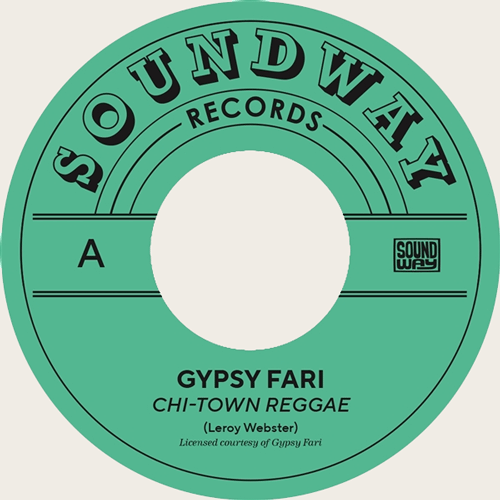 GYPSY FARI - Chi-Town Reggae // Hail Jah - 7inch